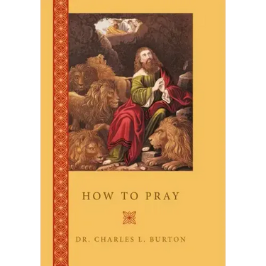 How to Pray