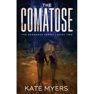 The Comatose: A Young Adult Dystopian Romance - Book Two