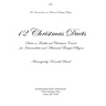 12 Christmas Duets for Trumpets: Duets on Traditional Christmas Carols for Intermediate and Advanced Trumpet Players
