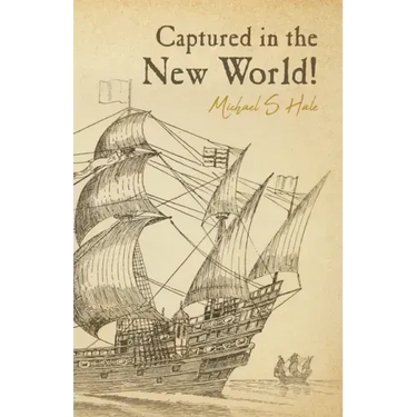 Captured in the New World!