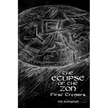 The Eclipse of the Zon - First Tremors