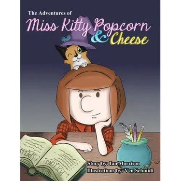 The Adventures of Miss Kitty Popcorn & Cheese