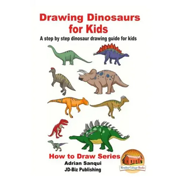Drawing Dinosaurs for Kids - A step by step dinosaur drawing guide for kids