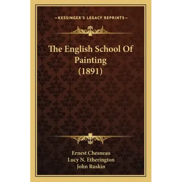 The English School Of Painting (1891)