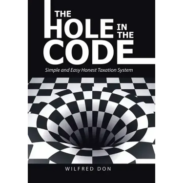 The Hole in the Code: Simple and Easy Honest Taxation System