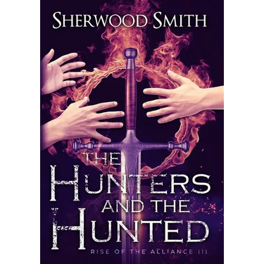 Rise of the Alliance III: The Hunters and the Hunted
