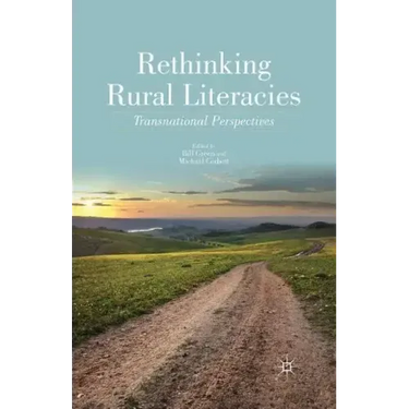Rethinking Rural Literacies: Transnational Perspectives