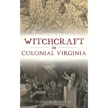 Witchcraft in Colonial Virginia