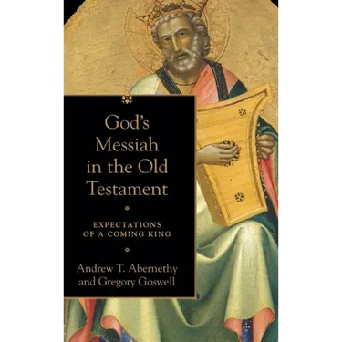 God's Messiah in the Old Testament