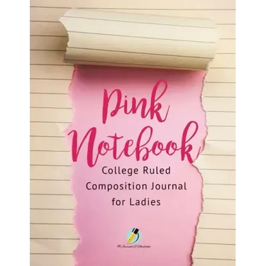 Pink Notebook College Ruled Composition Journal for Ladies