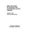 Bible Records of Suffolk and Nansemond County, Virginia