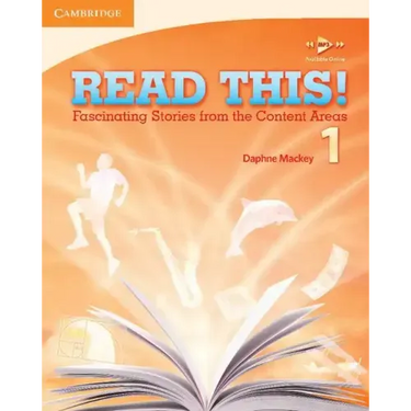 Read This! Level 1 Student's Book: Fascinating Stories from the Content Areas