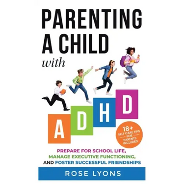 Parenting a Child with ADHD