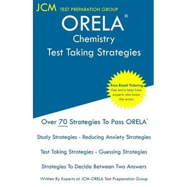 ORELA Chemistry - Test Taking Strategies