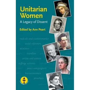 Unitarian Women: A Legacy of Dissent