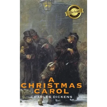 A Christmas Carol (Deluxe Library Binding) (Illustrated)