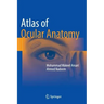 Atlas of Ocular Anatomy