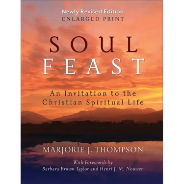 Soul Feast, Newly Revised (Enlarged Print)