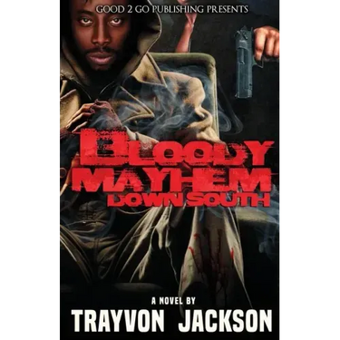 Bloody Mayhem Down South