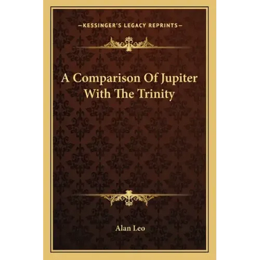 A Comparison Of Jupiter With The Trinity