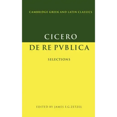 Cicero: de Re Publica: Selections