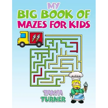 My Big Book of Mazes for Kids