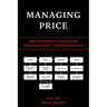 Managing Price: Negotiation Tools for Procurement Professionals