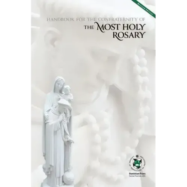 Handbook for the Confraternity of the Most Holy Rosary