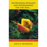 Nutritional Nuggets and Nourishment for the Soul...: Feasting on the Word of God