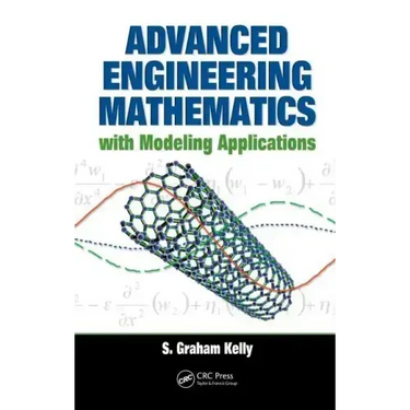 Advanced Engineering Mathematics with Modeling Applications