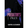 The Predator's Prey