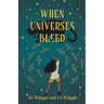 When Universes Bleed