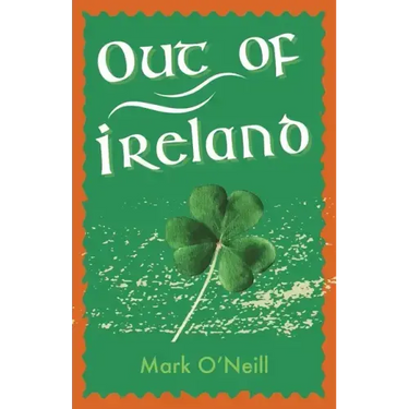 Out of Ireland
