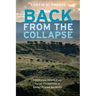 Back from the Collapse: American Prairie and the Restoration of Great Plains Wildlife