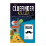 The CLUE FINDER CLUB: The Case of Missing Moustache