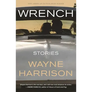 Wrench and Other Stories
