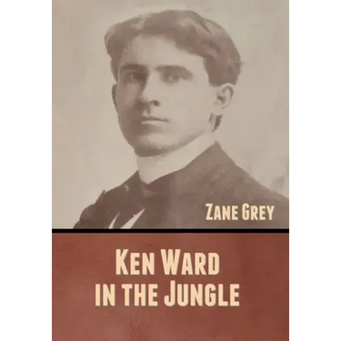 Ken Ward in the Jungle