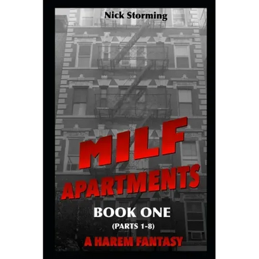 MILF Apartments: Book One (Parts 1-8) (A Harem Fantasy)