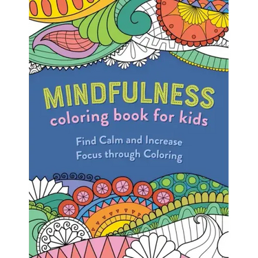 Mindfulness Coloring Book for Kids