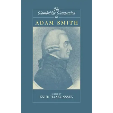 The Cambridge Companion to Adam Smith