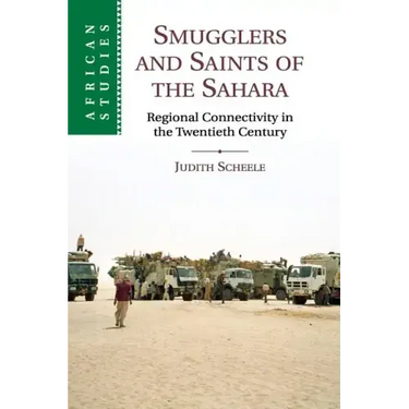 Smugglers and Saints of the Sahara