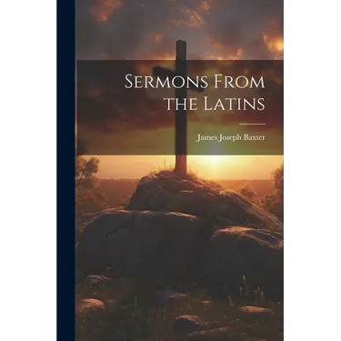 Sermons From the Latins