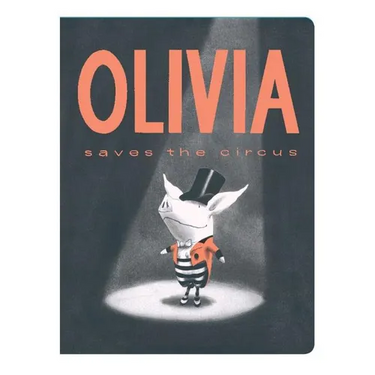 Olivia Saves the Circus