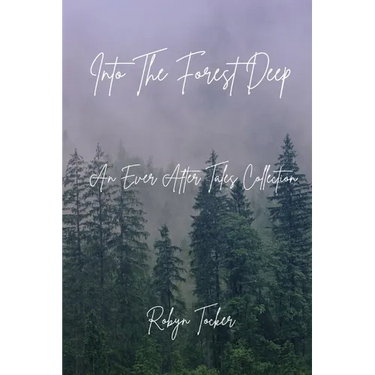 Into The Forest Deep