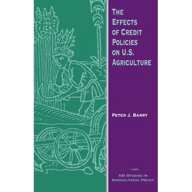 The Effects of Credit Policies on U.S. Agriculture
