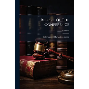 Report Of The Conference; Volume 4