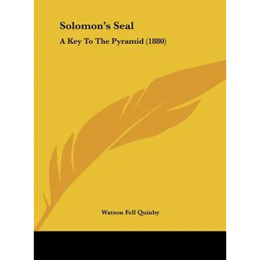 Solomon's Seal: A Key to the Pyramid (1880)