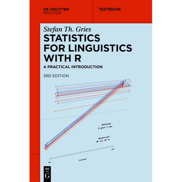 Statistics for Linguistics with R: A Practical Introduction