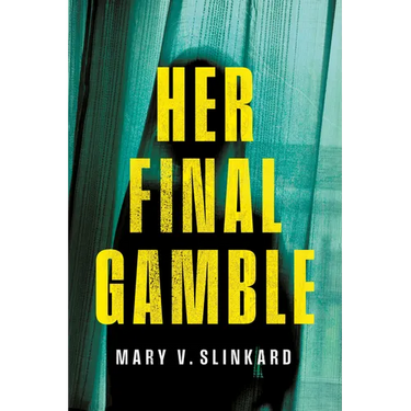Her Final Gamble