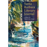 Santa Barbara Literary Journal Volume 13: Mysterious Ways